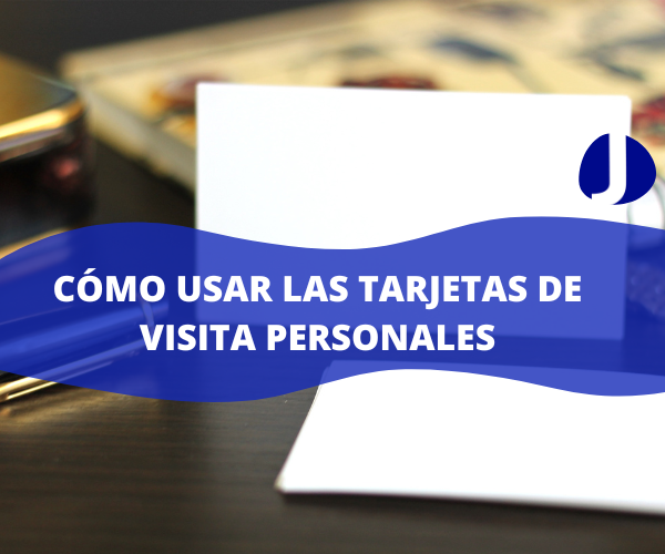 Cómo usar las tarjetas de visita personales